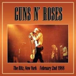 Guns N' Roses : Live at the Ritz '88